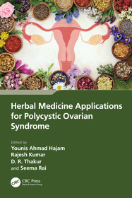 Herbal Medicine Applications for Polycystic Ovarian Syndrome Herbal Medicine Applications for Polycystic Ovarian Syndrome