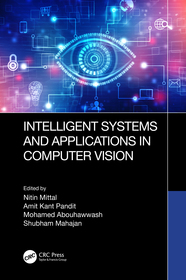 Intelligent Systems and Applications in Computer Vision Intelligent Systems and Applications in Computer Vision
