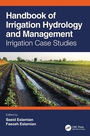 Handbook of Irrigation Hydrology and Management: Irrigation Case Studies