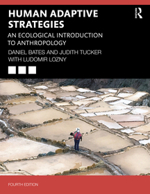 Human Adaptive Strategies: An Ecological Introduction to Anthropology Human Adaptive Strategies: An Ecological Introduction to Anthropology
