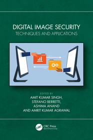 Digital Image Security: Techniques and Applications