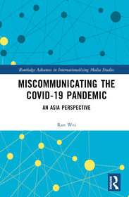 Miscommunicating the COVID-19 Pandemic: An Asian Perspective