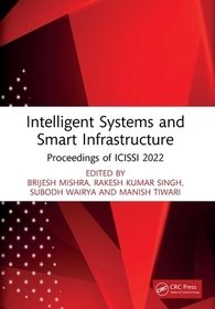 Intelligent Systems and Smart Infrastructure: Proceedings of ICISSI 2022
