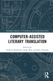 Computer-Assisted Literary Translation Computer-Assisted Literary Translation