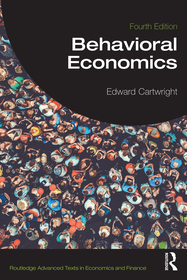 Behavioral Economics Behavioral Economics
