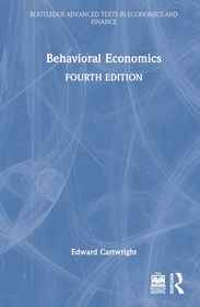 Behavioral Economics Behavioral Economics