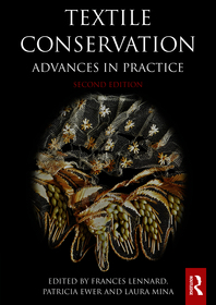 Textile Conservation: Advances in Practice