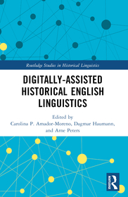 Digitally-assisted Historical English Linguistics