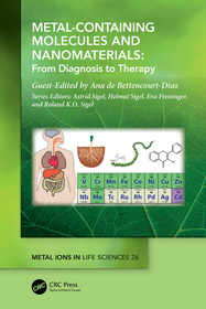 Metal-Containing Molecules and Nanomaterials: From Diagnosis to Therapy Metal-Containing Molecules and Nanomaterials: From Diagnosis to Therapy