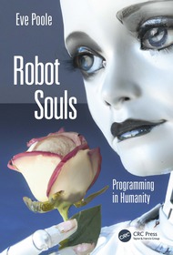 Robot Souls: Programming in Humanity