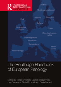 The Routledge Handbook of European Penology The Routledge Handbook of European Penology