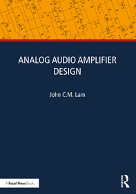 Analog Audio Amplifier Design Analog Audio Amplifier Design