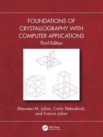 Foundations of Crystallography with Computer Applications Foundations of Crystallography with Computer Applications
