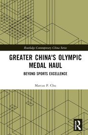 Greater China's Olympic Medal Haul: Beyond Sports Excellence Greater China's Olympic Medal Haul: Beyond Sports Excellence