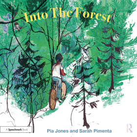 Into The Forest: For Children With Feelings Of Anxiety Into The Forest: For Children With Feelings Of Anxiety