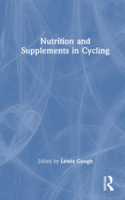 Nutrition and Supplements in Cycling