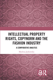 Intellectual Property Rights, Copynorm and the Fashion Industry: A Comparative Analysis