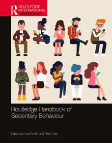 Routledge Handbook of Sedentary Behaviour