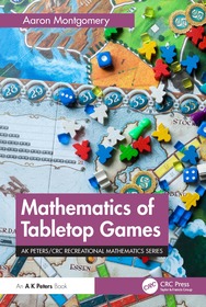 Mathematics of Tabletop Games Mathematics of Tabletop Games