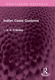 Indian Caste Customs Indian Caste Customs