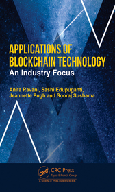 Applications of Blockchain Technology: An Industry Focus