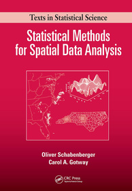 Statistical Methods for Spatial Data Analysis: Texts in Statistical Science