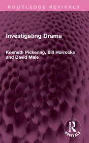 Investigating Drama Investigating Drama