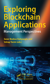 Exploring Blockchain Applications: Management Perspectives Exploring Blockchain Applications: Management Perspectives