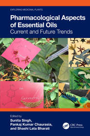 Pharmacological Aspects of Essential Oils: Current and Future Trends