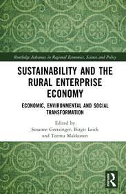 Sustainability and the Rural Enterprise Economy: Economic, Environmental and Social Transformation