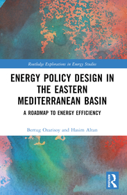 Energy Policy Design in the Eastern Mediterranean Basin: A Roadmap to Energy Efficiency