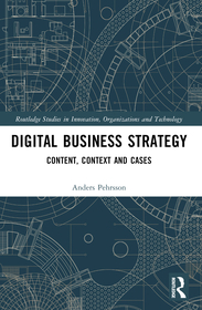 Digital Business Strategy: Content, Context and Cases