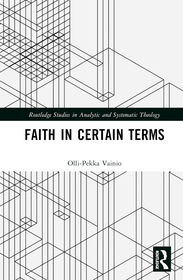 Faith in Certain Terms Faith in Certain Terms