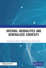 Integral Inequalities and Generalized Convexity Integral Inequalities and Generalized Convexity