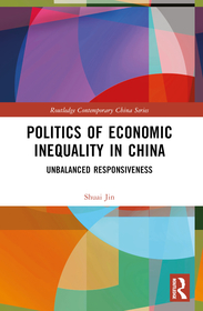Politics of Economic Inequality in China: Unbalanced Responsiveness