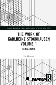 The Work of Karlheinz Stockhausen Volume 1: Serial Music