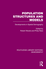 Population Structures and Models: Developments in Spatial Demography