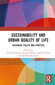 Sustainability and Urban Quality of Life: Research, Policy and Practice Sustainability and Urban Quality of Life: Research, Policy and Practice