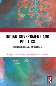 Indian Political System: Institutions and Processes