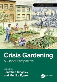 Crisis Gardening: A Global Perspective Crisis Gardening: A Global Perspective