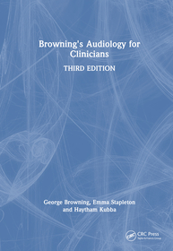 Browning's Audiology for Clinicians Browning's Audiology for Clinicians