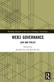 Web3 Governance: Law and Policy Web3 Governance: Law and Policy