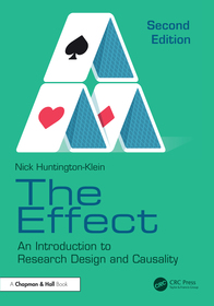 The Effect: An Introduction to Research Design and Causality The Effect: An Introduction to Research Design and Causality