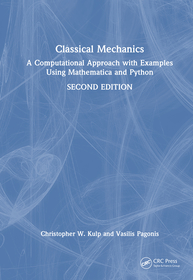 Classical Mechanics: A Computational Approach with Examples Using Mathematica and Python