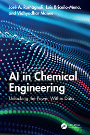 AI in Chemical Engineering: Unlocking the Power Within Data AI in Chemical Engineering: Unlocking the Power Within Data