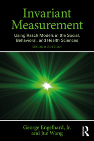 Invariant Measurement: Using Rasch Models in the Social, Behavioral, and Health Sciences Invariant Measurement: Using Rasch Models in the Social, Behavioral, and Health Sciences