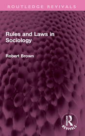 Rules and Laws in Sociology