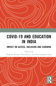 COVID-19 and Education in India: Impact on Access, Inclusion and Learning COVID-19 and Education in India: Impact on Access, Inclusion and Learning
