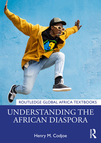 Understanding the African Diaspora Understanding the African Diaspora