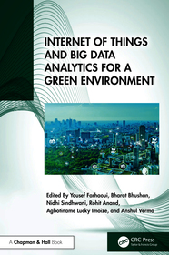Internet of Things and Big Data Analytics for a Green Environment